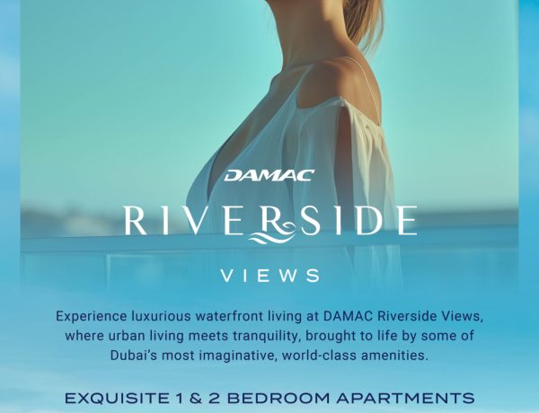 Riverside by DAMAC – Waterfront Living with a Natural Twist